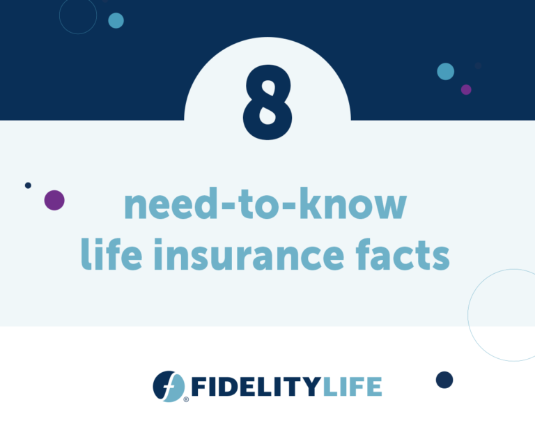 8 need to know life insurance facts